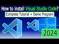 How to install Visual Studio Code on Windows 10/11 | 2024 Update | VS Code installation