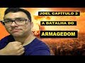 Joel 3 A Batalha do Armagedom