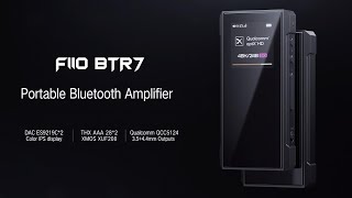 FiiO BTR7 CG video