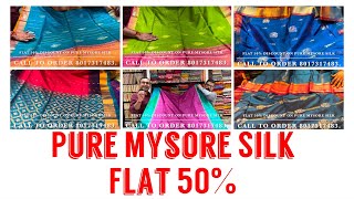 Exclusive Mysore Silk Flat 50% Discount| Sahababu’s Adi Dhakeswari| Pure Silk| Call us 80173 17483