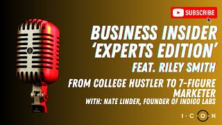 From College Hustler to 7-Figure Marketer - Nate Linder, founder of Indigo Labs