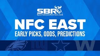 NFC East Early Picks, Odds & Predictions