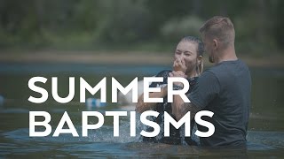 Summer Baptisms