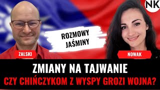 TAJWAŃCZYCY CIĘŻKO PRACUJĄ, A CHINY CIĄGLE PODNOSZĄ POPRZECZKĘ - Zalski, Nowak