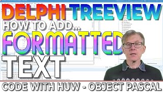 Delphi TreeView Programming: Adding Rich Edit Notes