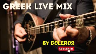 Greek Live Mix - by Doleros