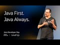 Java First. Java Always. | DevLive Level Up Keynote