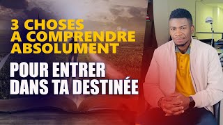 Comment Entrer Dans ta Destinée