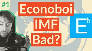 The IMF Controversy | @Econoboi  | Guest 1