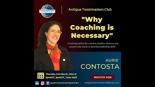 Why Coaching is Necessary by DTM Aurie Contosta