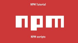 npm custom script : define and run custom scripts in your package.json file