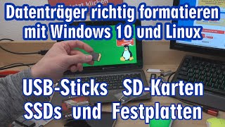 Windows 10 Linux Datenträger richtig formatieren ⭐️ USB-Stick SD-Karte SSD und Festplatte