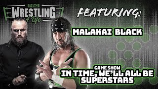 PW4L #20: Malakai Black I Pro Wrestling 4 Life with Sean \