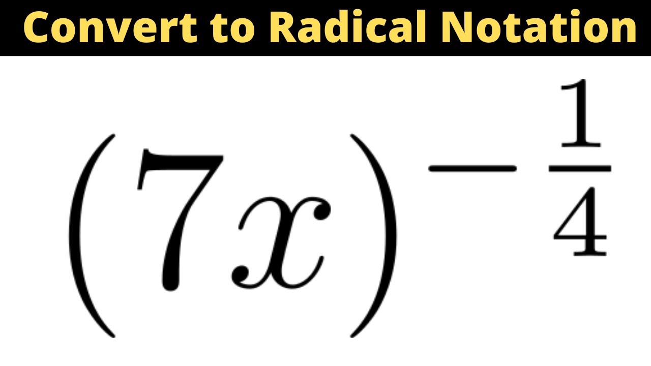 How To Write Radical Notation