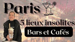 5 lieux INSOLITES de la capitale ! (bars \u0026 cafés)