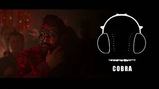 Cobra Trailer Bgm | Chiyaan Vikram | Ajay Gnanamuthu |