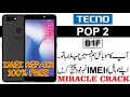 TECNO POP 2(B1F) imei change free tool 100% miracle crack free