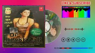 Aate Jate Khoobsurat Awara Sadko Pe {Top Jhankaar CD Audio} Singer, Abhijeet Bhattacharya
