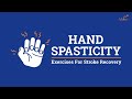 3 hand exercises for stroke rehabilitation