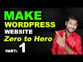 How to Make WordPress Website in Hindi || WordPress Tutorials for Beginners in Hindi || Part - 1