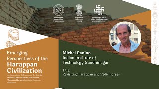 43 | Revisiting Harappan and Vedic horses | Michel Danino