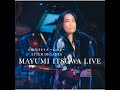 atsui sayonara mayumi itsuwa live