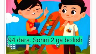 2 sinf matematika. 94. Sonni 2 ga bo'lish. | @kidsmatem