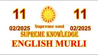 ENGLISH MURLI 11.02.2025 #brahmakumaris #dailymurli