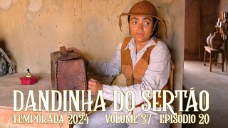 Dandinha do Sertão episódio 20