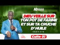 DIEU VEILLE SUR TON POT DE FARINE ET SUR TA CRUCHE D'HUILE / CULTE 01 / DIMANCHE 08 SEPTEMBRE 2024