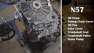 BMW N57 Timing Chain Cover, Oil Pump, Oil Pan, Valve Cover, Crankshaft Seal, Water Pump Installation