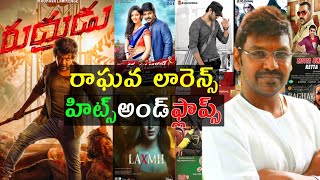 Raghava Lawrence Hits and flops all movies list upto Rudrudu movie review