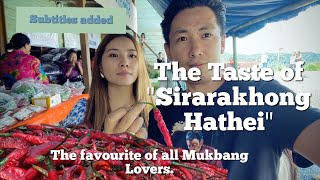 The taste of sirarakhong hathei(chilli) / The favourite of all Mukbang lovers / Hathei phanit 2024.