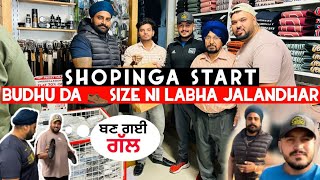 Kartiya Shopinga Start Budhu Da👞 Size Ni Labha Jalandhar ||