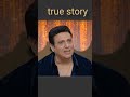 govinda and krushna true story shorts kapilsharma sunilgrover krushnaabhishek