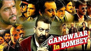 Gangwaar in Bombay Full Action Movie |Hindi|Sanjay Dutt|Sunil Shetty|Rakhi Sawant|Vivek Oberoi|AbhiB