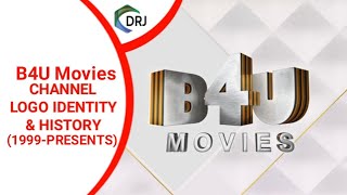 B4U Movies Channel Idents (1999 - PRESENTS) || Channel Logo Identity & History With DRJ PRODUCTION