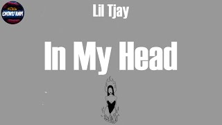 Lil Tjay, "In My Head" (Lyrics)