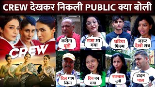 Crew Movie Public Review | HIT or FLOP | Kareena Kapoor Khan, Tabu, Kriti Sanon