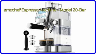 REVIEW (2024): amzchef Espresso Machine - Model 20-Bar. ESSENTIAL details.