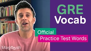 Words From the Official Practice Test - GRE Vocab Wednesday
