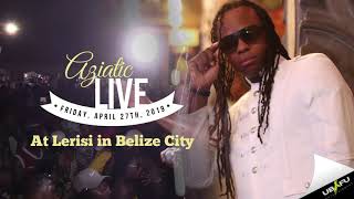 Aziatic LIVE at Lerisi Garifuna Restaurant