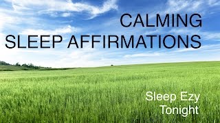 Calming Spoken affirmations for Peaceful Sleep