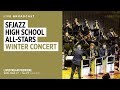 SFJAZZ High School All Stars - 2023 Winter Concert