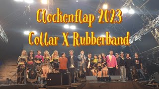 [4K Fan Cam] Collar X Rubberband - Clockenflap 2023