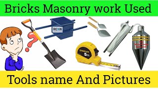 Bricks Masonry work Used Tools Name and Pictures | common masonry tools used in masonry construction