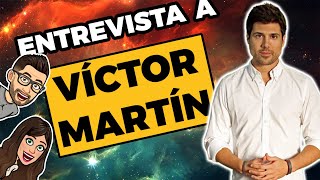 Entrevista a Víctor Martín: El Éxito es una ciencia exacta