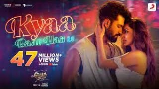 Kya bat hai 2 0 ! Bollywood songs 2022 - official video