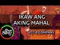 [MAGICSING Karaoke] VST & COMPANY  - IKAW ANG AKING MAHAL  karaoke | Tagalog