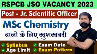 RSPCB JSO 2023 VACANCY OUT | Junior Scientific Officer Post | M.Sc. Chemistry Jobs